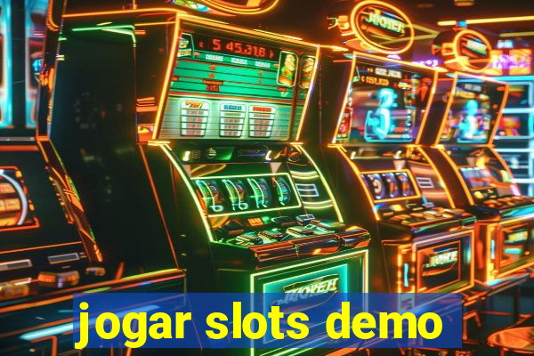 jogar slots demo